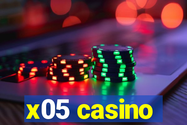 x05 casino